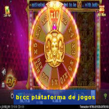 brcc plataforma de jogos